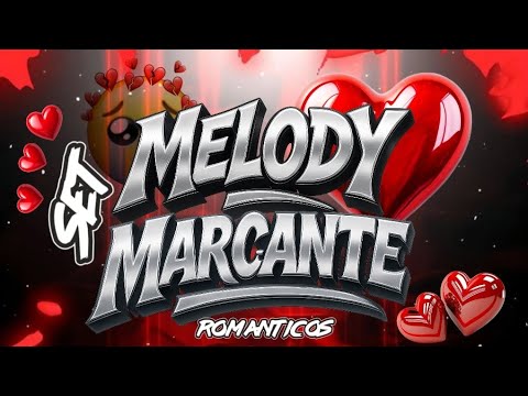 Set Melody Marcante românticos 😍💽 - dj Eric