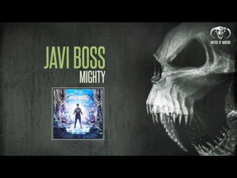 Javi Boss - Mighty (Official Preview) - [MOHDIGI172]