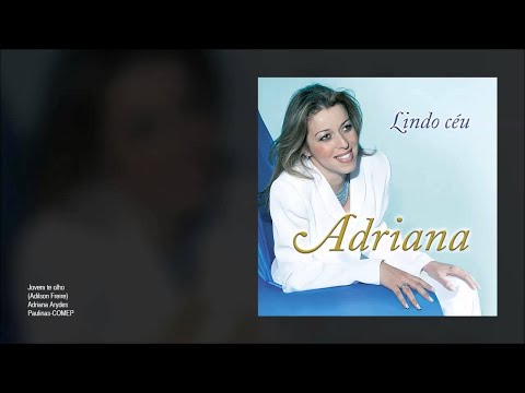Adriana - Lindo Céu (Álbum completo)