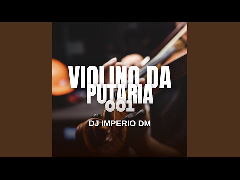 VIOLINO DA PUTARIA 001