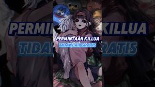 Download lagu PERMINTAAN KILLUA KEPADA NANIKA TIDAKLAH GRATIS ‼️ #hunterxhunter #killua #nanika #animekillua #hxh mp3