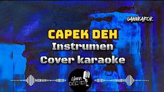 Download lagu CAPE DEH [ INSTRUMEN KARAOKE ] mp3