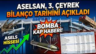 ASELSAN, 2026/9 BİLANÇO TARİHİNİ AÇIKLADI: ASELS'TE, BOMBA KAP HABERİ GELDİ🚀PEKİ