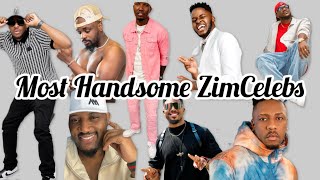‼️Most Handsome ZimCelebrities❤️Top 12 Handsome Gentlemen In Zimbabwe 🇿🇼