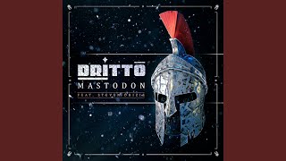 Mastodon (feat. Steven Drizis)