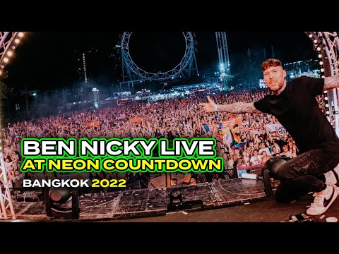 Ben Nicky Live at Neon Countdown, Bangkok 2022 [FULL HD SET]
