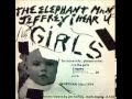 THE GIRLS   the elephant man