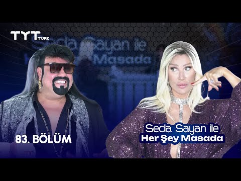 Seda Sayan ile Her Şey Masada | 83. Bölüm • Kobra Murat