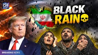 Black Rain in Iran, US Prepares for Nuclear Attack?