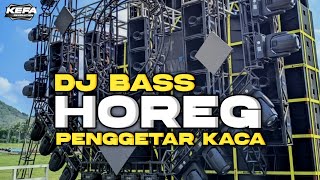 Download lagu DJ BASS HOREG • PENGGETAR KACA • AMUNISI BATTLE 2026 mp3