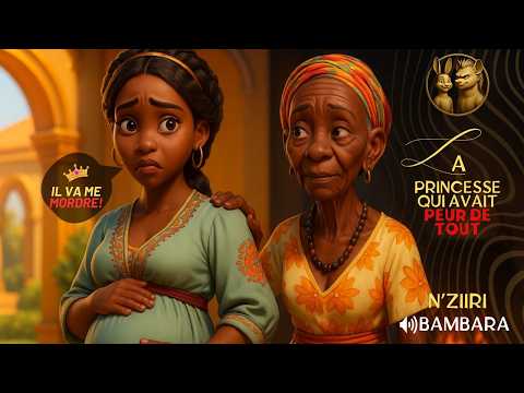 La Princesse qui avait peur de tout - conte animé en Bambara - VOSTFR_EN