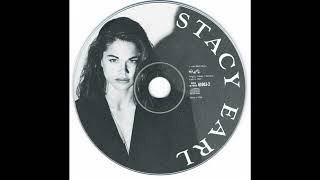 Stacy Earl - Do You Really Want My Love