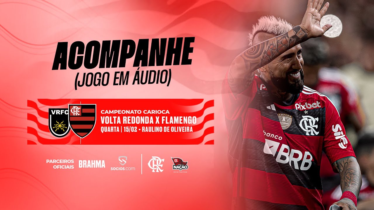Campeonato Carioca - Volta Redonda x Flamengo