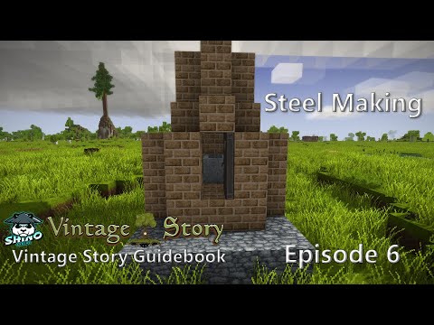 Unleashing the Power of Steel:  Vintage Story Guidebook Series