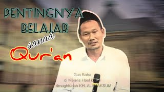 Download lagu Pentingnya Belajar sanad Al Qur'an #gusbaha mp3 Download lagu Pentingnya Belajar sanad Al Qur'an #gusbaha mp3