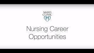 Mayo Clinic Nursing Career Opportunities