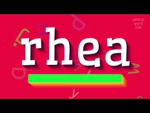 How to say "rhea"! (High Quality Voices)