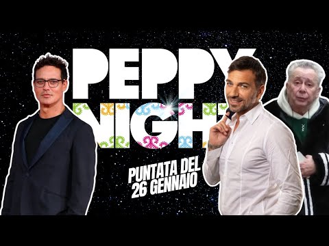 PEPPY NIGHT - Puntata del 26 Gennaio