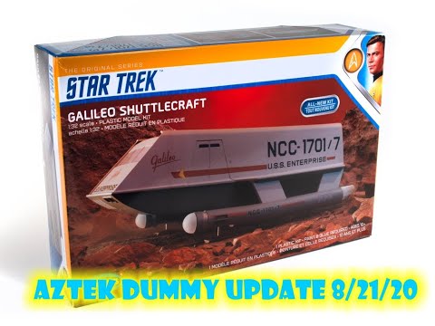 Aztek Dummy Update 8/21/20 - Galileo part 1