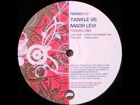 {Vinyl} Yankle vs Maor Levi - Travelling (Yankle Mix)