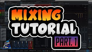 MIXING TUTORIAL [Jazz]│Part. 1 [BAHASA INDONESIA]