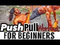 Push Pull Workout for Beginners