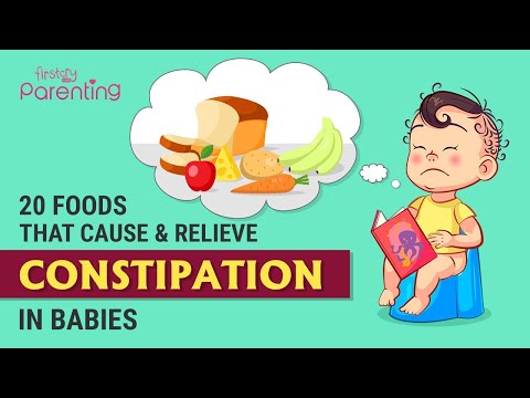20 Foods That Cause and Relieve Constipation in Babies