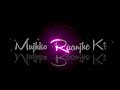Bas Ek Nazar Se Usko Dekha Status Black Screen Status Udit Narayan WhatsApp Status