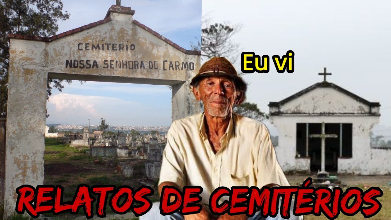 Cemitérios relato de coveiros na  quaresma agente vê e coisa aqui   (Relatos de cemitérios)