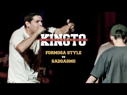 FORMOSA STYLE vs SADGASMO - El Kingto Elemento 2017 - FECHA 05