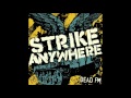 Strike Anywhere - Dead FM (Full Album)