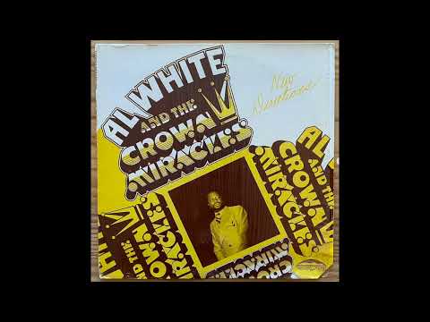 Al White And The Crown Miracles - Rejoice Rejoice