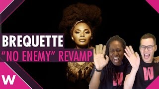 Brequette "No Enemy" final version (REACTION) - Eurocasting, Objetivo Eurovision