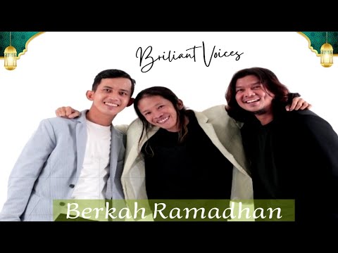 BRILIANT VOICES - BERKAH RAMADAN 2024 (OFFICIAL MV) | Lagu Religi Islami Indonesia Terbaru 2024