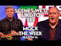 These Scenes We D Like To See Are Comedy Gold Mock The Week Season 14