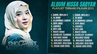 Download lagu SHOLAWAT TERBARU 2025 NISSA SABYAN FULL ALBUM ( ZAADUL MUSLIM 4) #sholawat #islam #sabyan mp3 Download lagu SHOLAWAT TERBARU 2025 NISSA SABYAN FULL ALBUM ( ZAADUL MUSLIM 4) #sholawat #islam #sabyan mp3