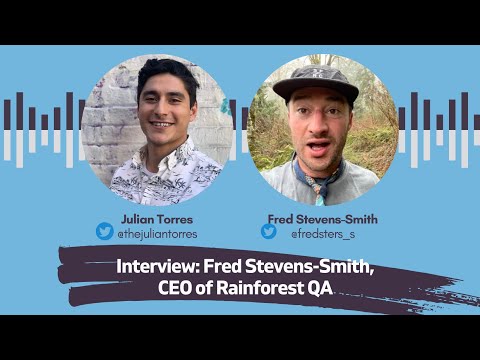 Interview: Fred Stevens-Smith, CEO of Rainforest QA | Host - YouTube