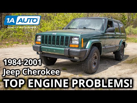 Top Common Engine Problems 1984-2001 Jeep Cherokee SUV