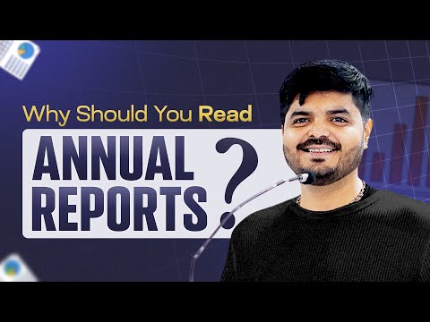 Understand Annual Reports - Simple Hindi | How to Read Annual Reports