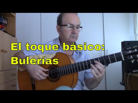 El toque básico - Bulerías por LA-SIb