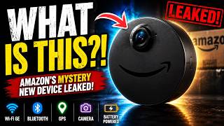 Amazon’s SECRET New Device Just Leaked… What Is This Thing!