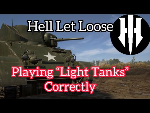 Hell Let Loose Guide: How to Play Light Tanks Correctly