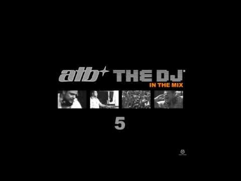 ATB - The Dj 5 In The Mix CD3 - ATB Classix Mix
