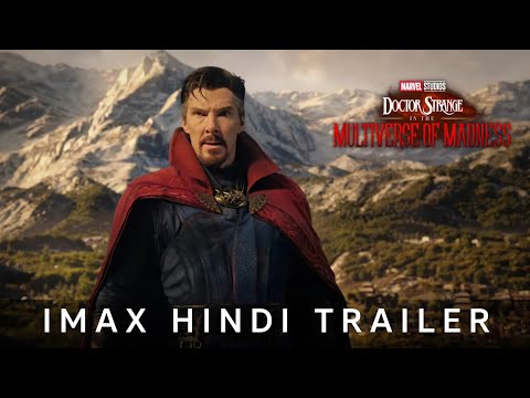 Doctor Strange: In The Multiverse Of Madness | Official IMAX Hindi Trailer 4K | Marvel