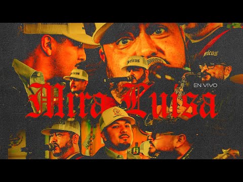 MIRA LUISA - Pericos Del Arroyo Morro Y Su Reunion Lobos De Tx Catrines Del Norte (EN VIVO)