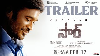 #SIR – Official Trailer | Dhanush, Samyuktha | GV Prakash Kumar | Venky Atluri | FEB 17 Release