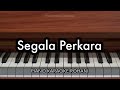 Segala Perkara Piano Karaoke Rohani