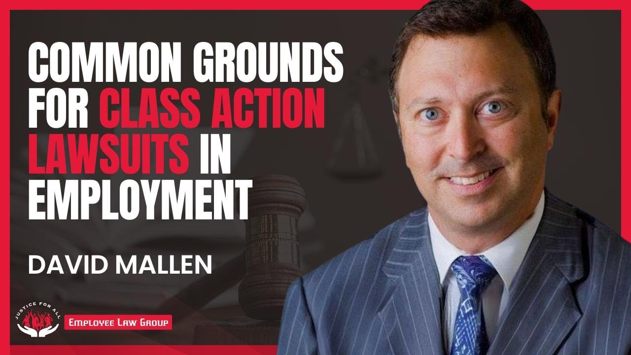 Common Grounds for Class Action Lawsuits in Employment