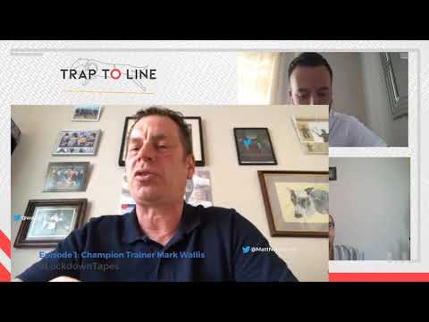 #LockdownTapes Episode 1: Champion Trainer Mark Wallis