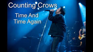 Counting Crows - Time And Time Again - HD Audio - Live 2023 - 2nd Row